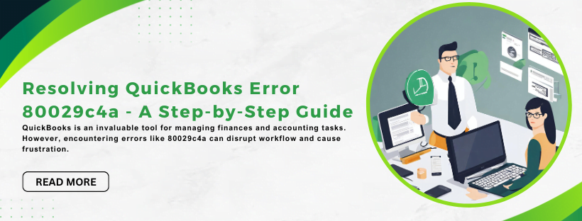 QuickBooks Error 80029c4a