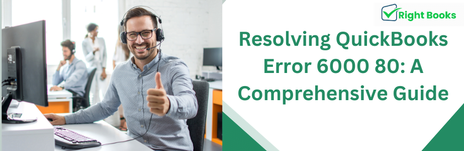 QuickBooks Error 6000 80