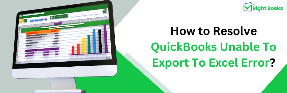QuickBooks Unable To Export To Excel Error