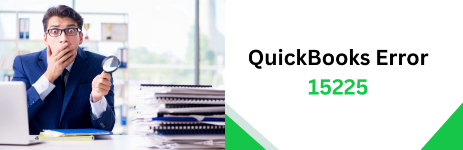 QuickBooks Error 15225