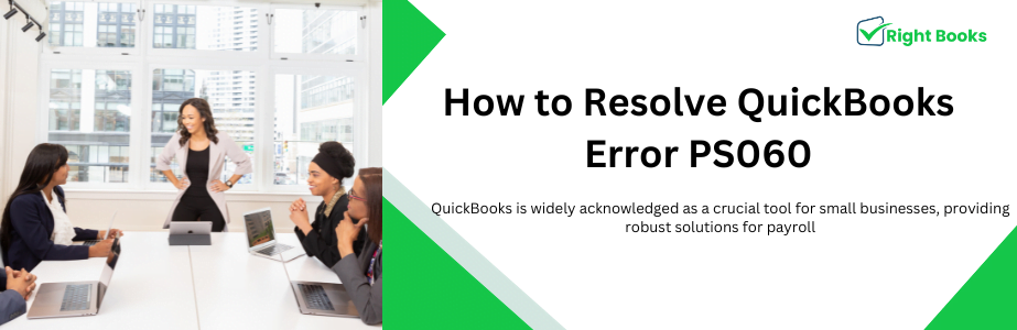 QuickBooks Error PS060